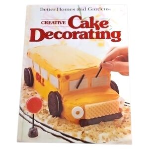 Better Homes and Gardens Creative Cake Decorating Cookbook Hardcover 1983 Vtg